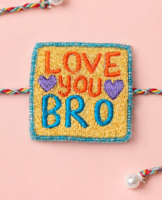 Love You Bro Bhai Rakhi