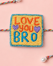 Love You Bro Bhai Rakhi